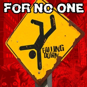 For No One ‎– Falling Down